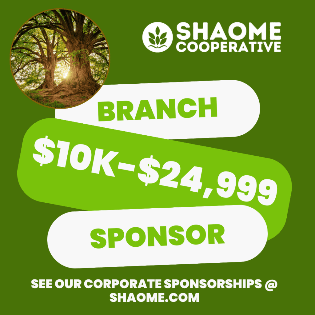 Become a Branch Corporate Sponsor at Shaome Cooperative